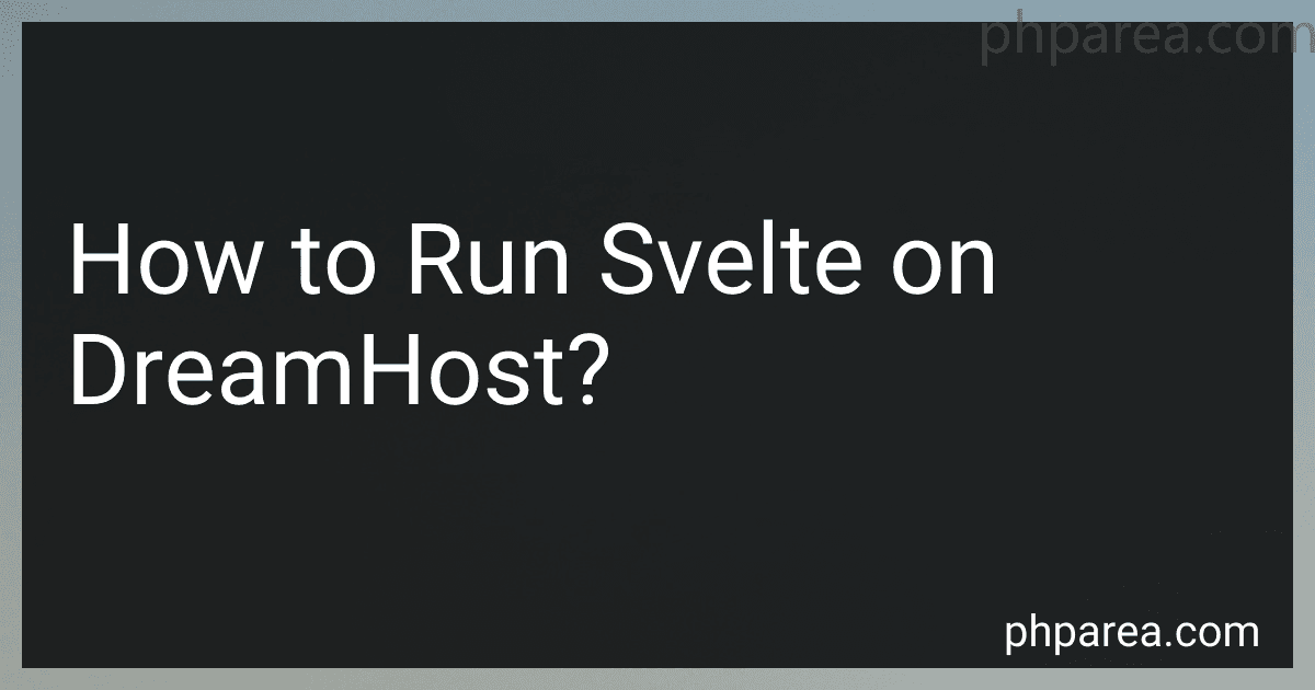How to Run Svelte on DreamHost? image