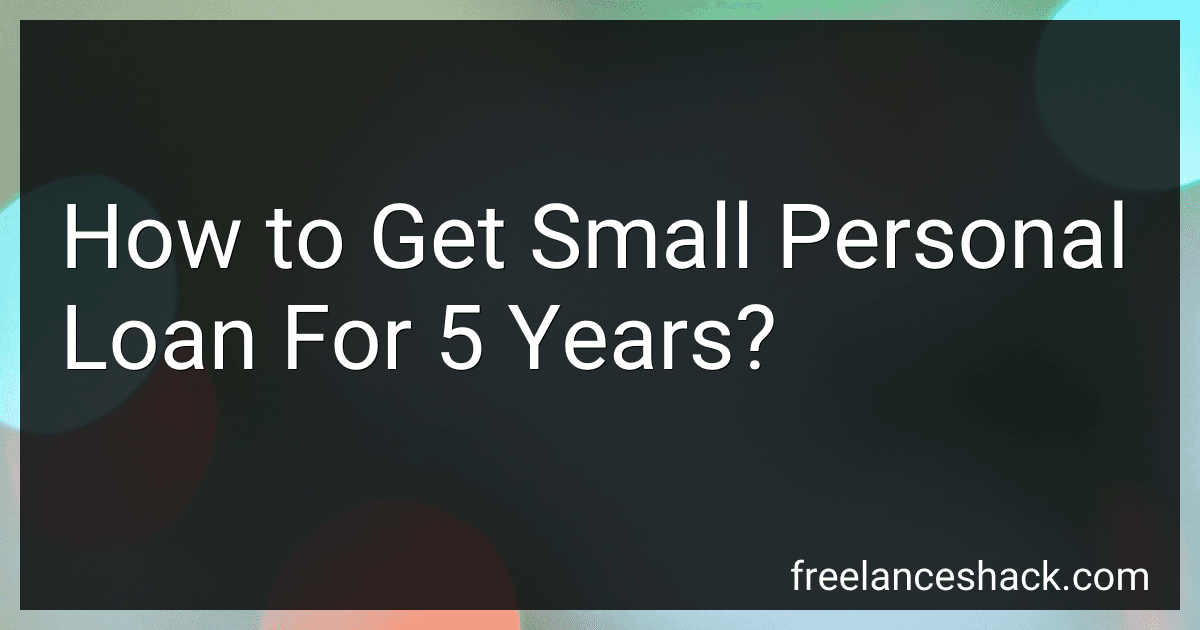 How to Get Small Personal Loan For 5 Years? preview