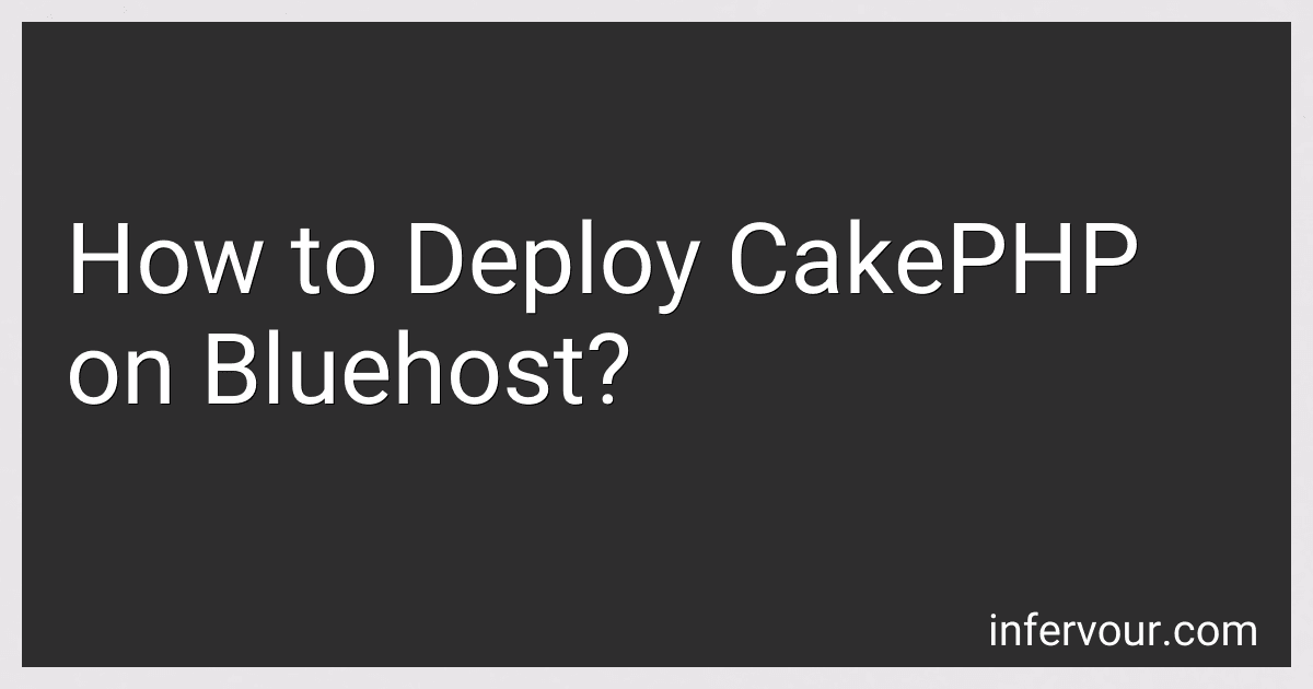 How to Deploy CakePHP on Bluehost? image