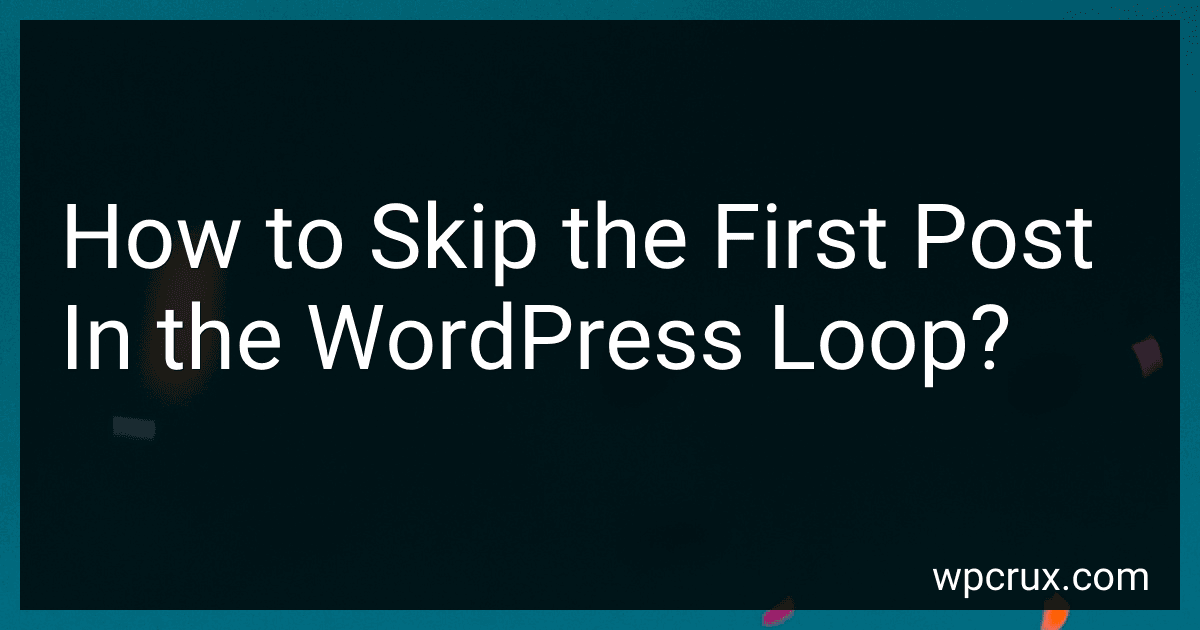 How to Skip the First Post In the WordPress Loop? image