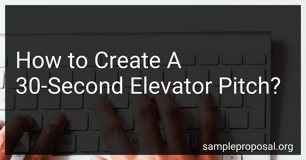 How to Create A 30-Second Elevator Pitch? image