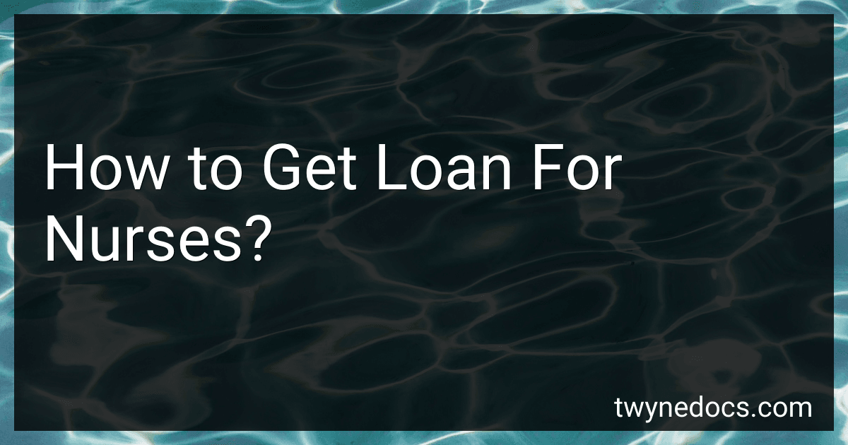 How to Get Loan For Nurses? image