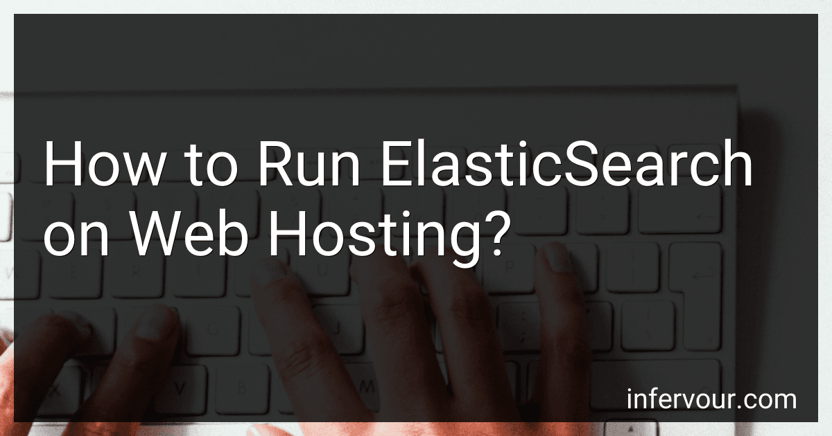 How to Run ElasticSearch on Web Hosting? image