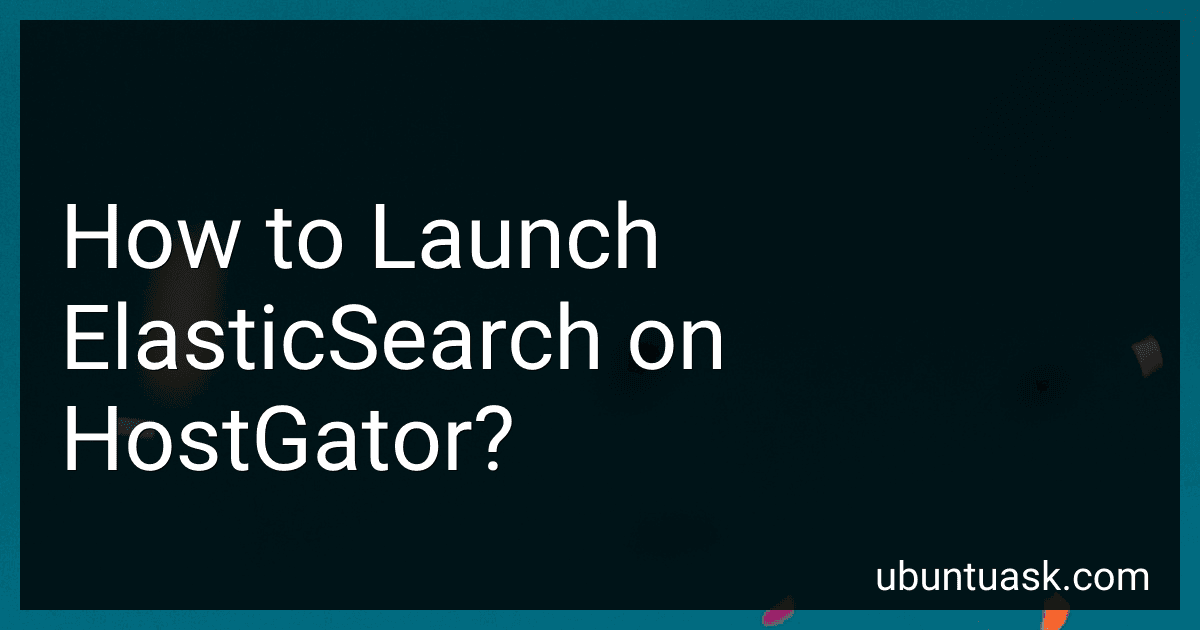 How to Launch ElasticSearch on HostGator? image