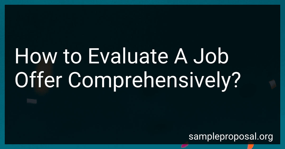 How to Evaluate A Job Offer Comprehensively? image