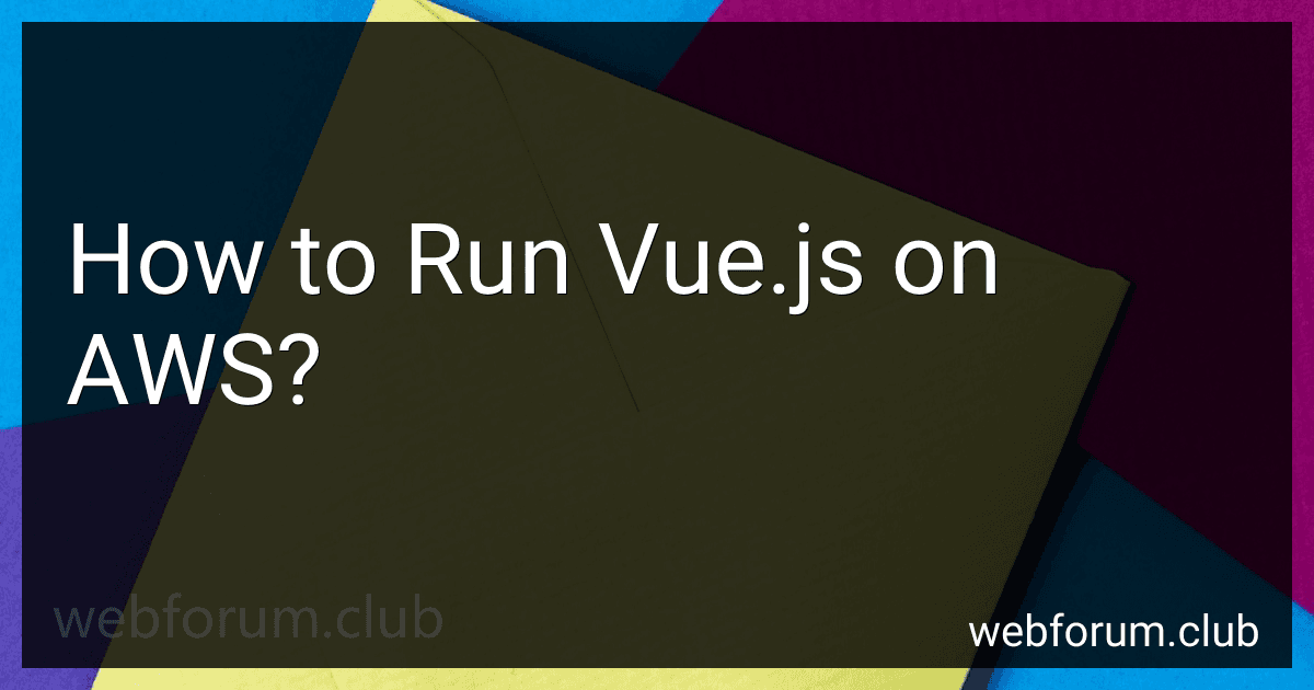 How to Run Vue.js on AWS? image