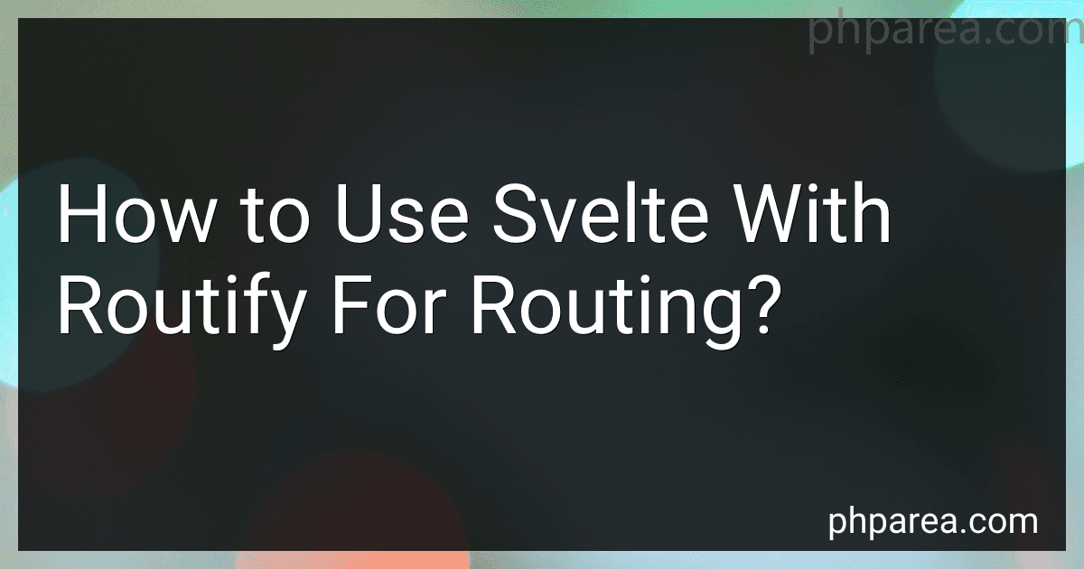How to Use Svelte With Routify For Routing? image