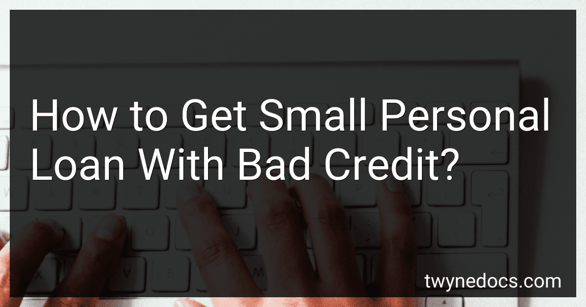How to Get Small Personal Loan With Bad Credit? image