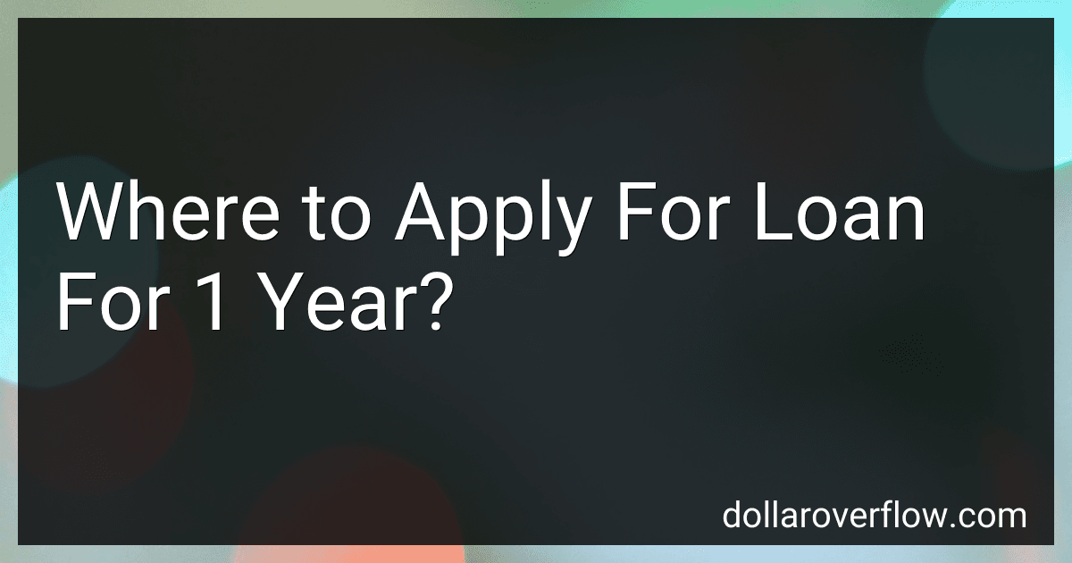 Where to Apply For Loan For 1 Year? image