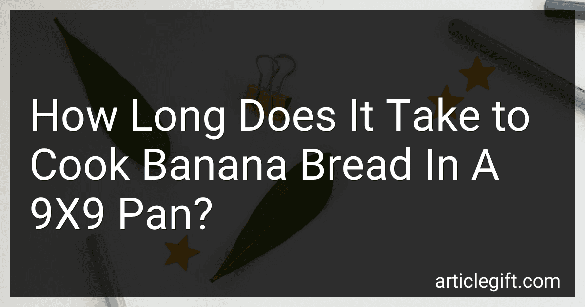How Long Does It Take to Cook Banana Bread In A 9X9 Pan? image