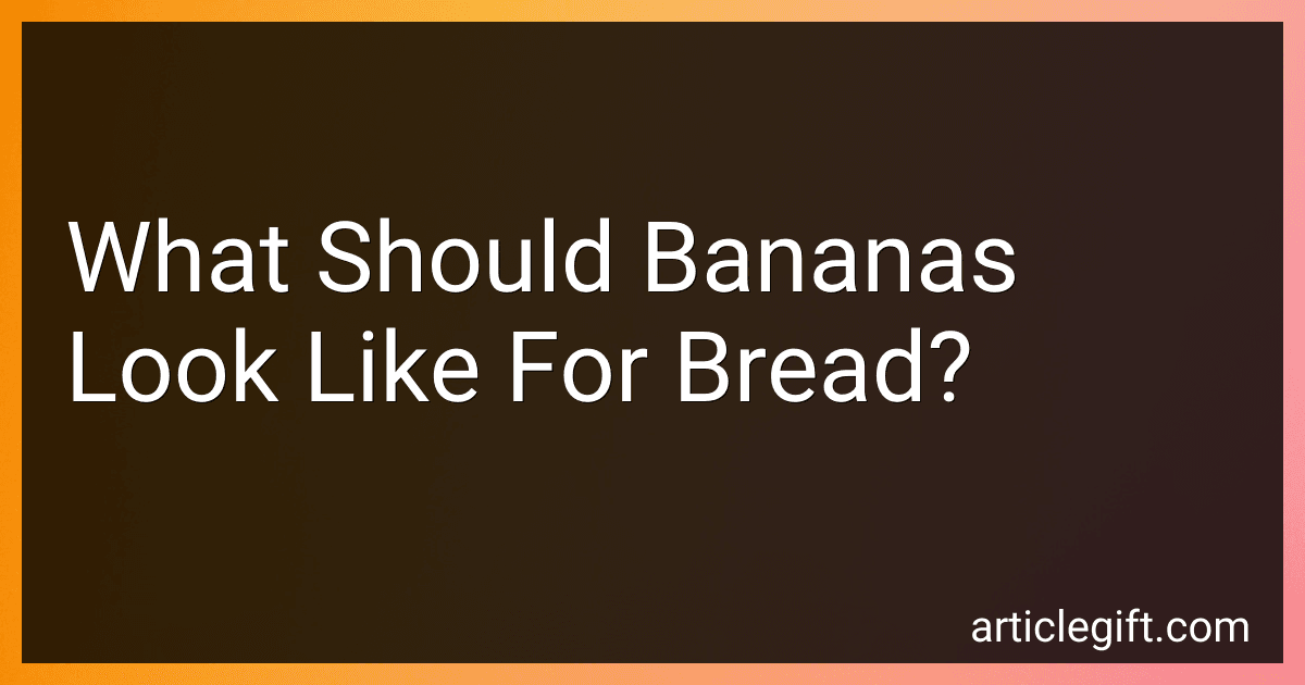 What Should Bananas Look Like For Bread? image