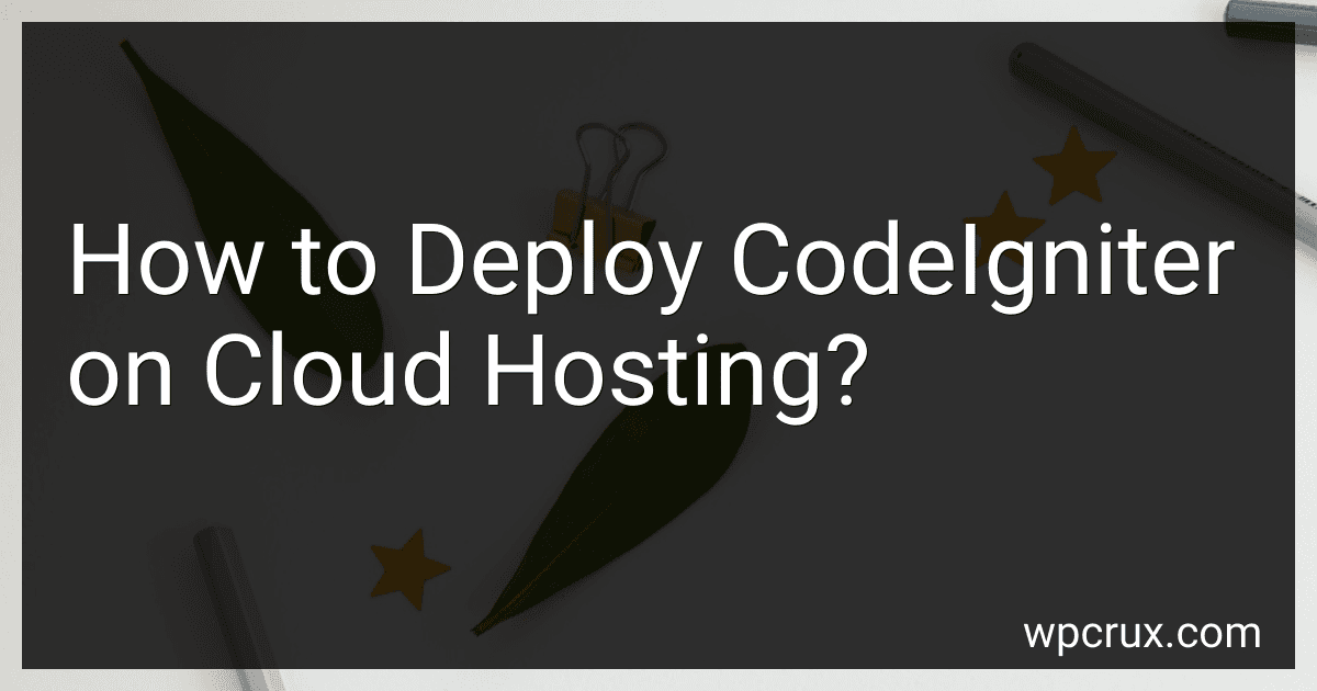 How to Deploy CodeIgniter on Cloud Hosting? image