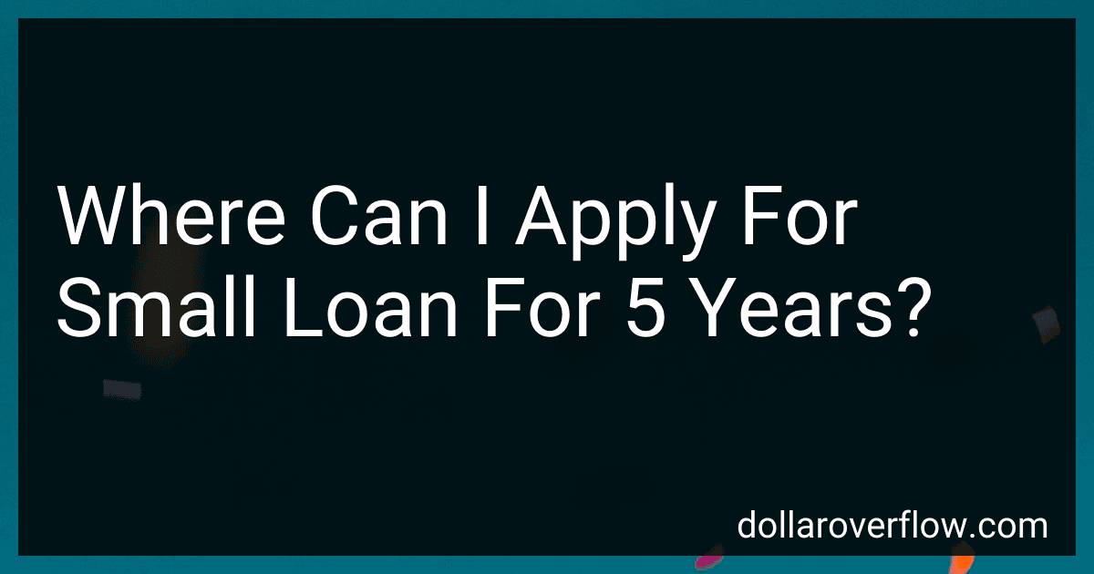 Where Can I Apply For Small Loan For 5 Years? image