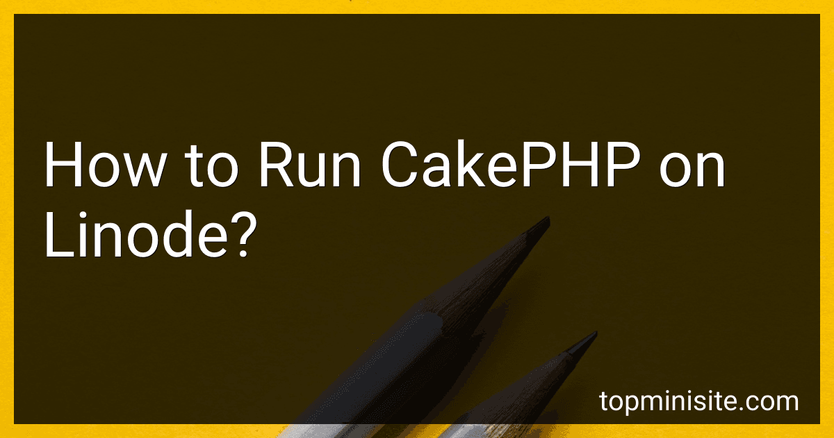 How to Run CakePHP on Linode? image