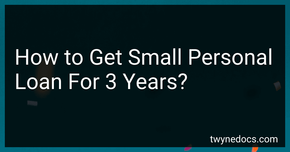 How to Get Small Personal Loan For 3 Years? image