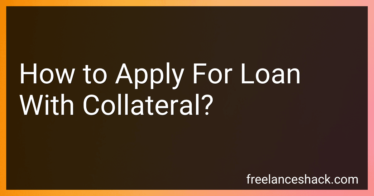 How to Apply For Loan With Collateral? preview