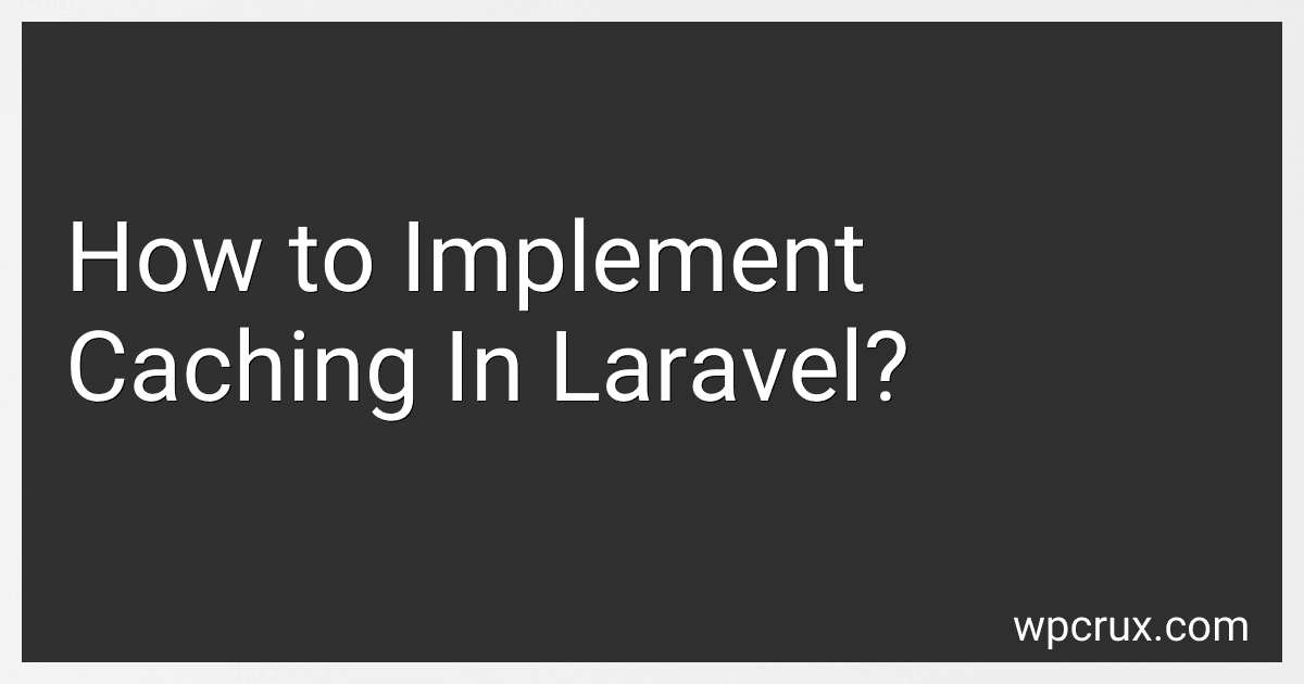 How to Implement Caching In Laravel? image