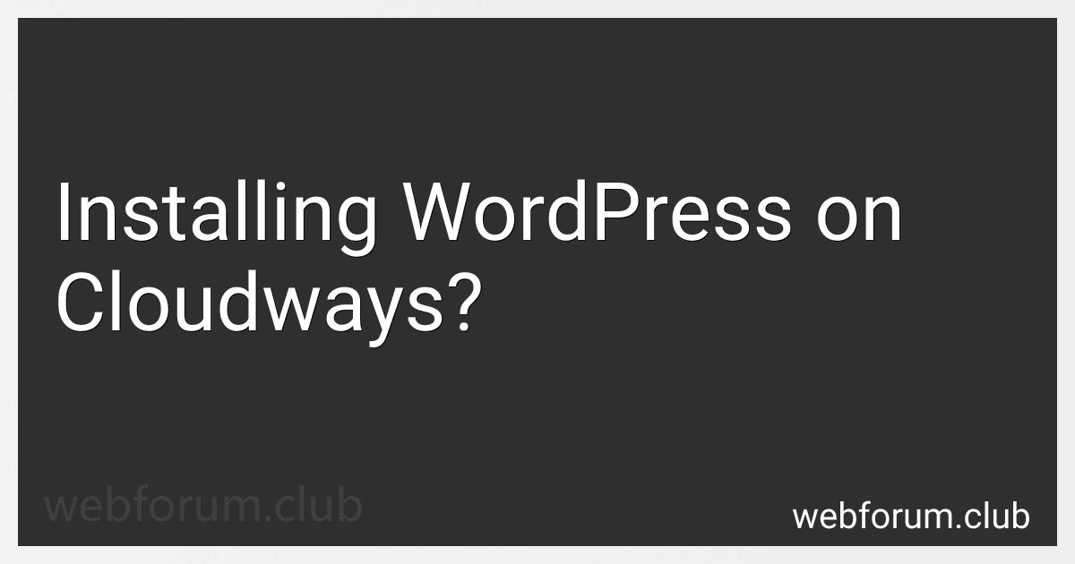Installing WordPress on Cloudways? image