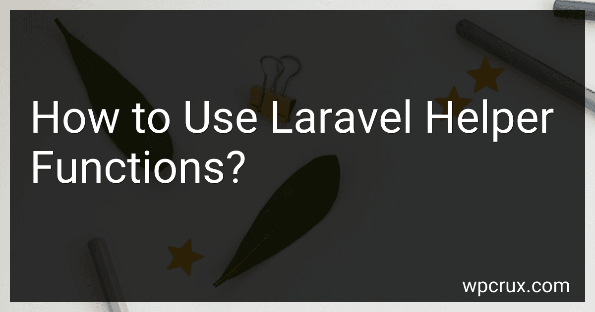 How to Use Laravel Helper Functions? image