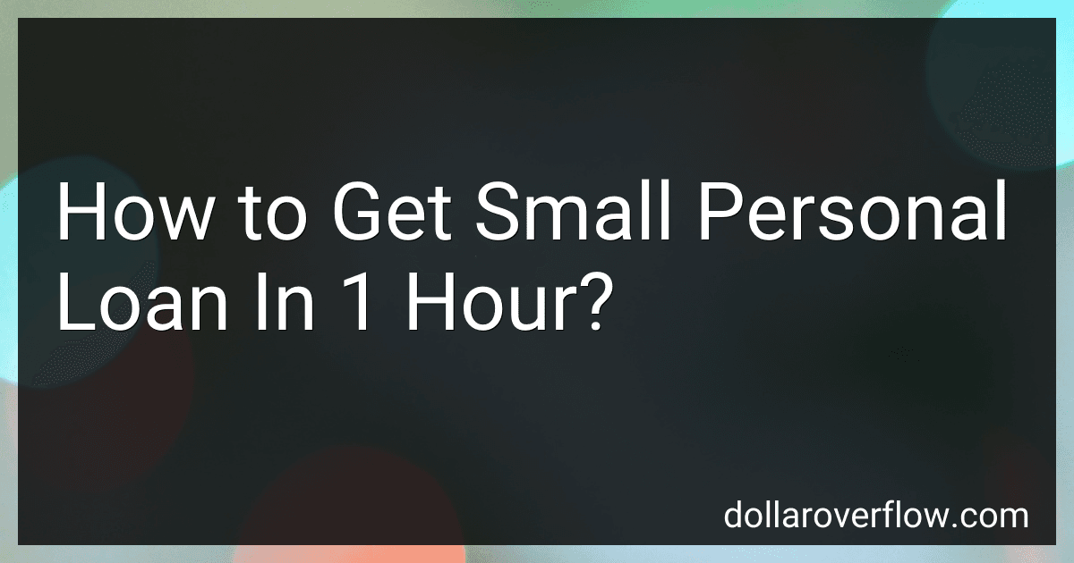 How to Get Small Personal Loan In 1 Hour? image