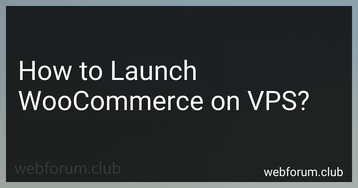 How to Launch WooCommerce on VPS? image