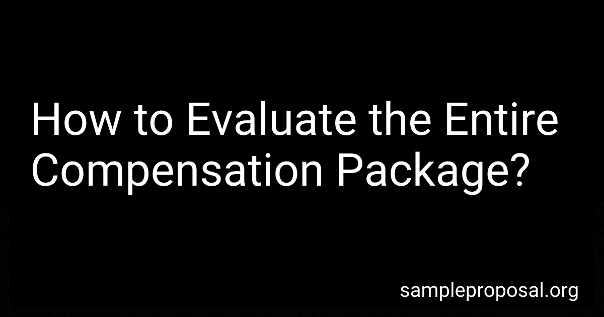 How to Evaluate the Entire Compensation Package? image
