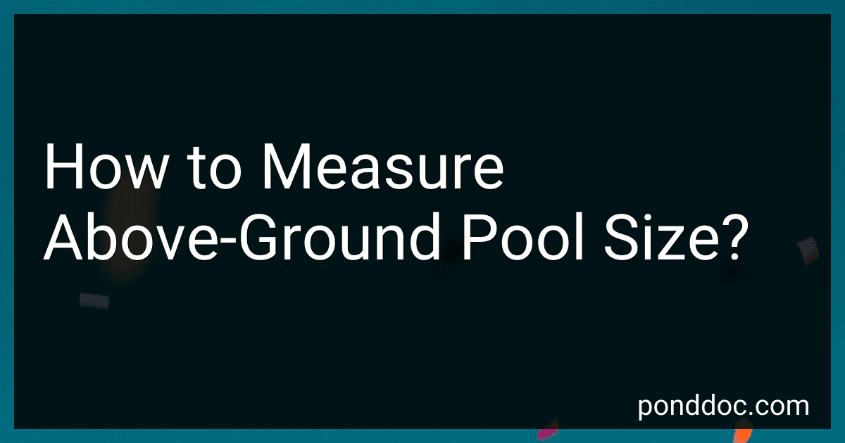 How to Measure Above-Ground Pool Size? image