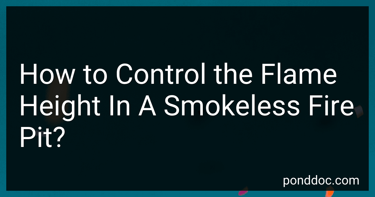 How to Control the Flame Height In A Smokeless Fire Pit? image