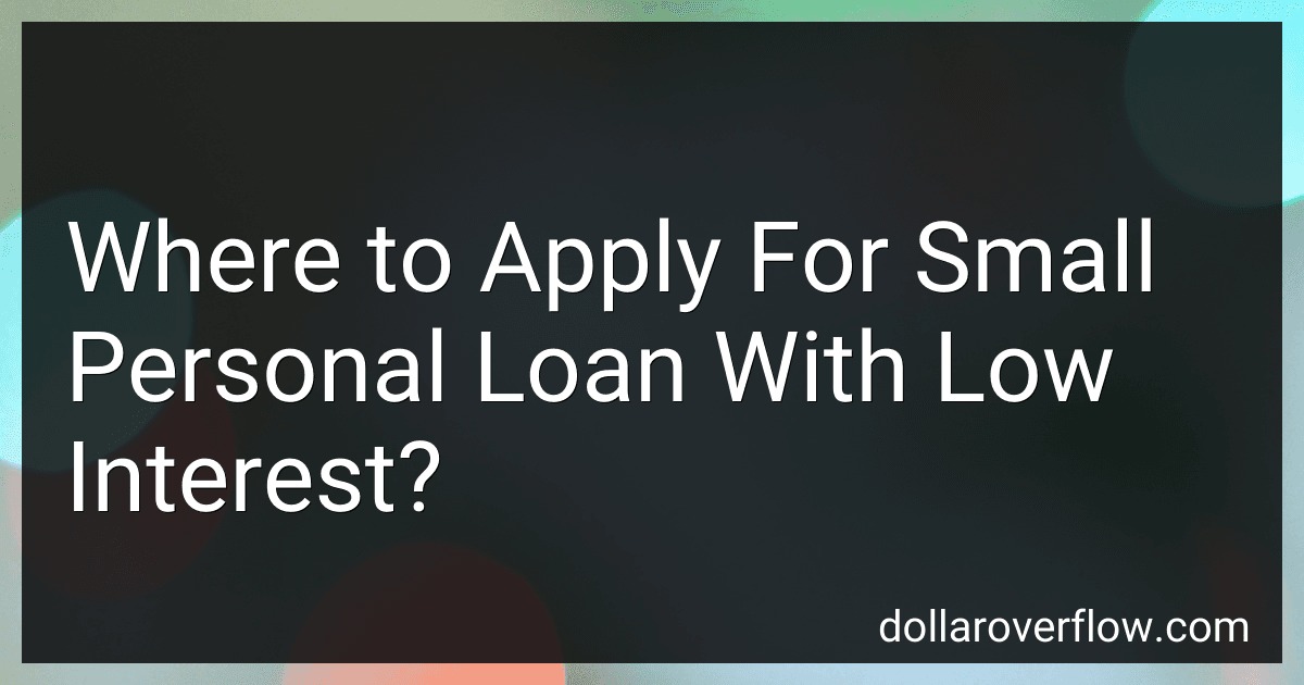 Where to Apply For Small Personal Loan With Low Interest? image