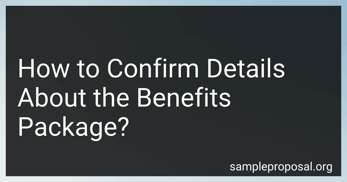 How to Confirm Details About the Benefits Package? image
