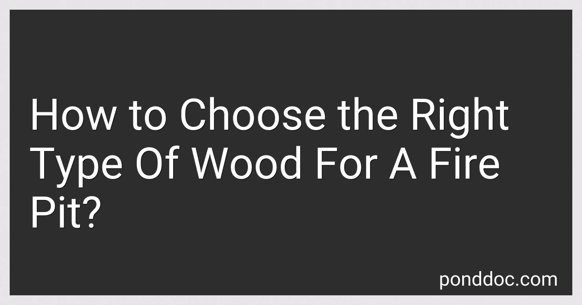 How to Choose the Right Type Of Wood For A Fire Pit? image
