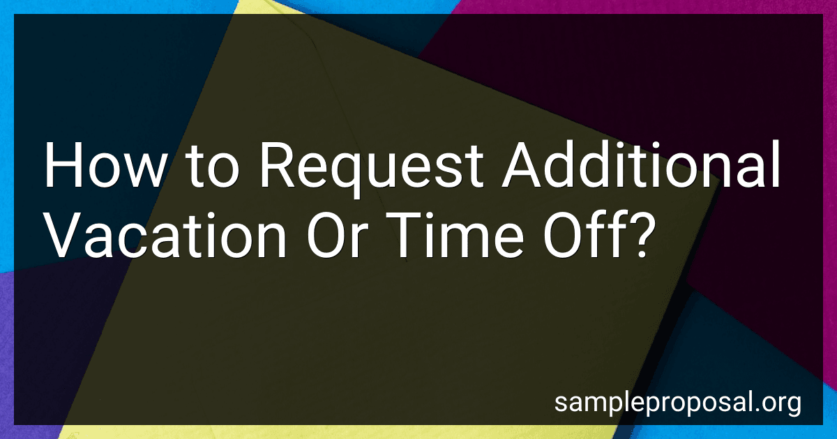 How to Request Additional Vacation Or Time Off? image