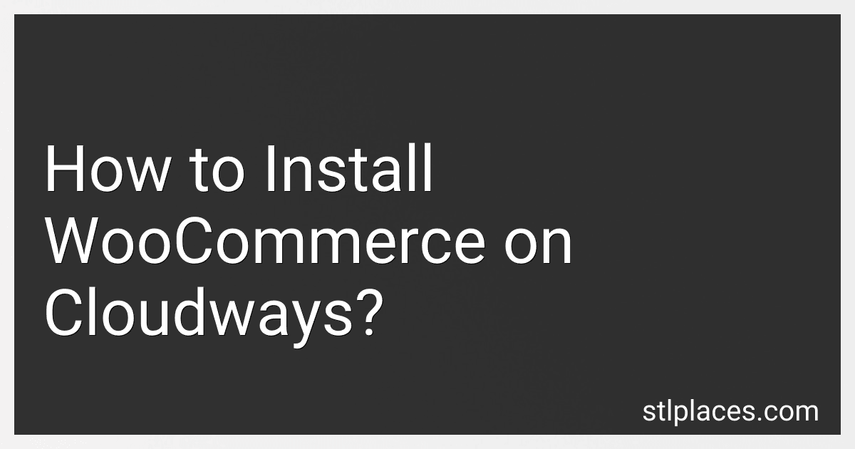 How to Install WooCommerce on Cloudways? preview