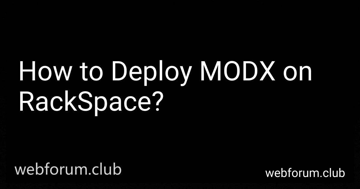 How to Deploy MODX on RackSpace? image