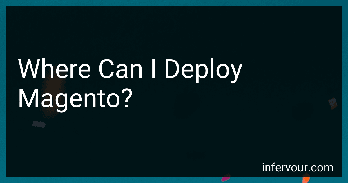 Where Can I Deploy Magento? image