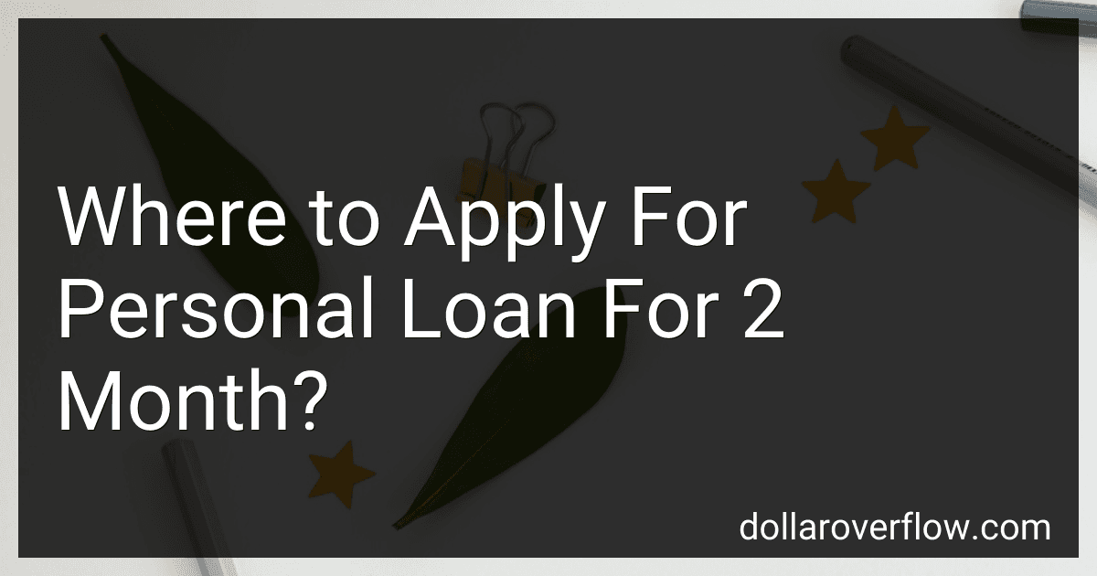 Where to Apply For Personal Loan For 2 Month? image
