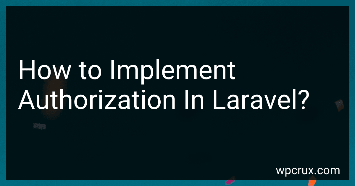 How to Implement Authorization In Laravel? image