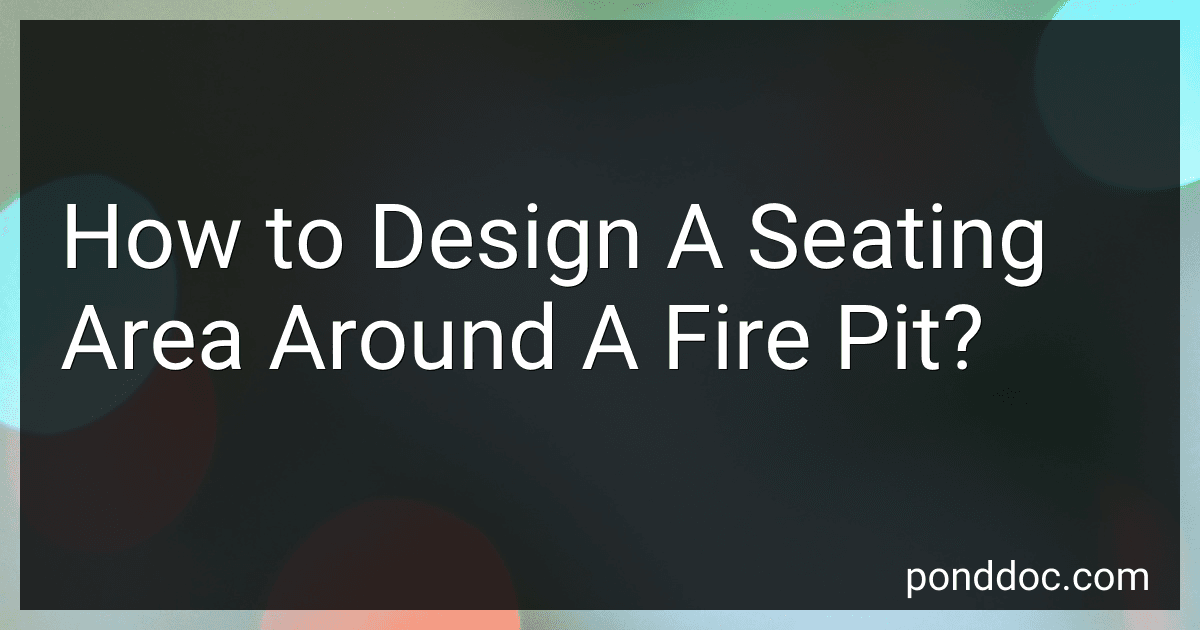 How to Design A Seating Area Around A Fire Pit? image