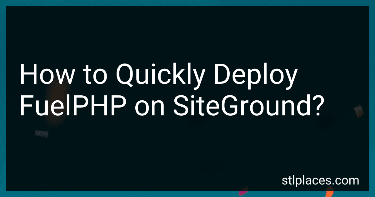 How to Quickly Deploy FuelPHP on SiteGround? image