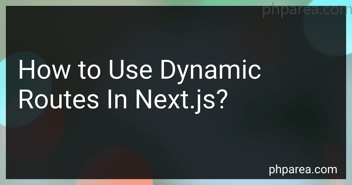 How to Use Dynamic Routes In Next.js? image