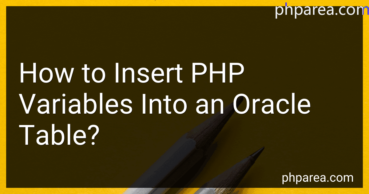 How to Insert PHP Variables Into an Oracle Table? image