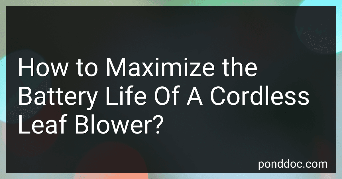 How to Maximize the Battery Life Of A Cordless Leaf Blower? image