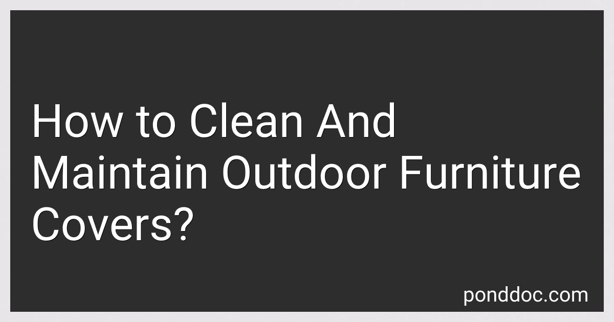 How to Clean And Maintain Outdoor Furniture Covers? image