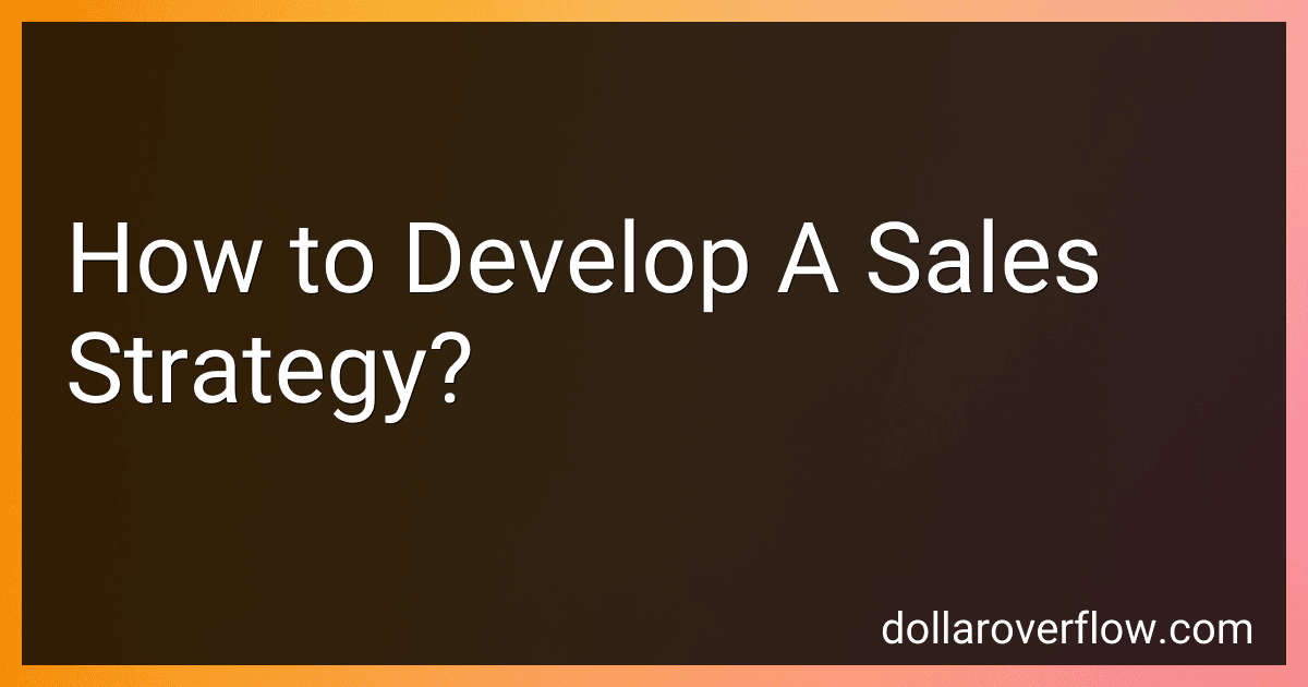 How to Develop A Sales Strategy? image