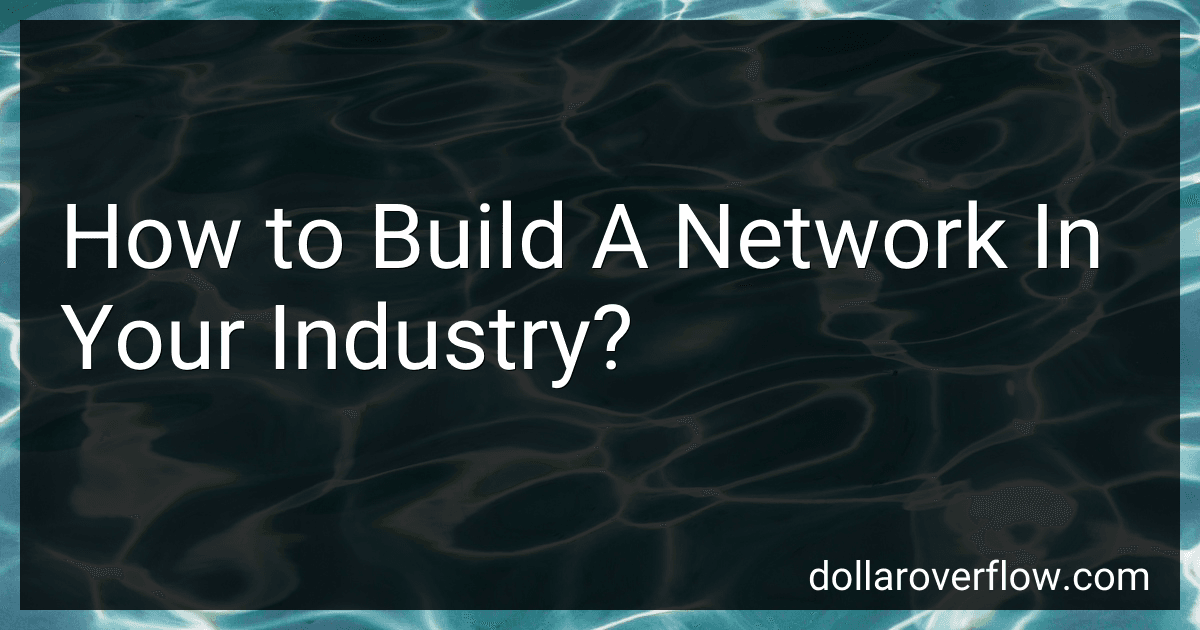 How to Build A Network In Your Industry? image