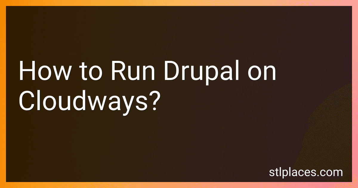 How to Run Drupal on Cloudways? image