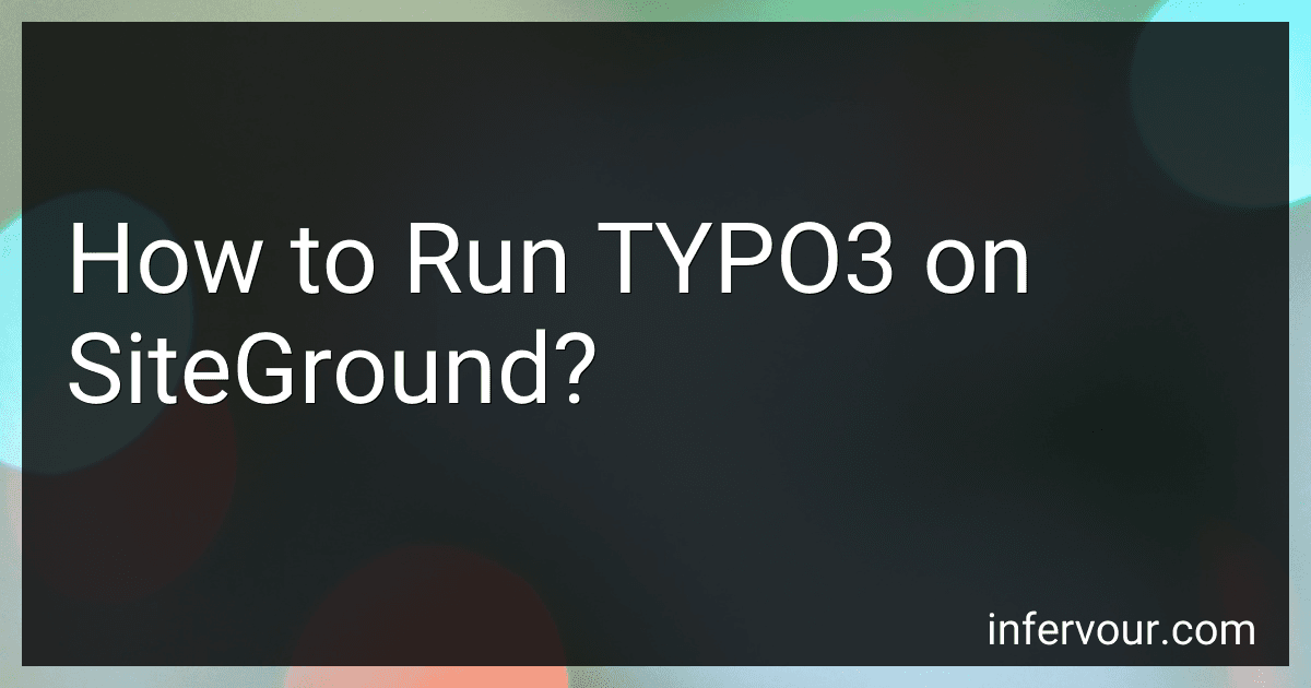 How to Run TYPO3 on SiteGround? image