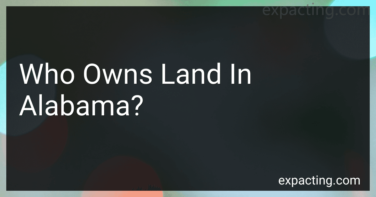 Who Owns Land In Alabama? preview