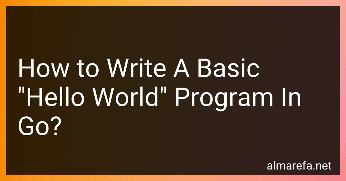 How to Write A Basic "Hello World" Program In Go? image