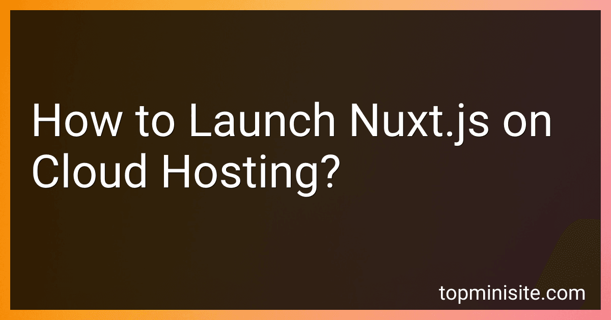 How to Launch Nuxt.js on Cloud Hosting? image